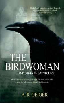 portada The Birdwoman: . . . and other short stories (en Inglés)