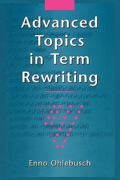 portada advanced topics in term rewriting (en Inglés)
