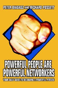 portada powerful people are powerful networkers: your daily guide to becoming a powerful person (in English)