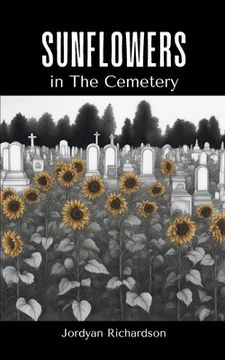 portada Sunflowers in The Cemetery (en Inglés)