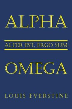portada Alpha Omega: Alter Est, Ergo Sum