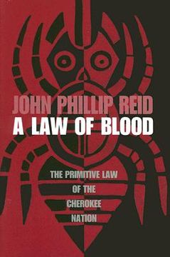 portada a law of blood: the primitive law of the cherokee nation