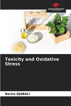 portada Toxicity and Oxidative Stress (en Inglés)