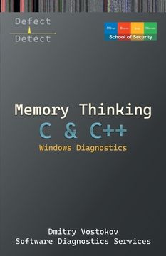 portada Memory Thinking for C & C++ Windows Diagnostics: Slides with Descriptions Only (en Inglés)