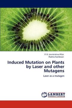 portada induced mutation on plants by laser and other mutagens (en Inglés)