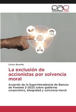 portada La Exclusion de Accionistas por Solvencia Moral (in Spanish)