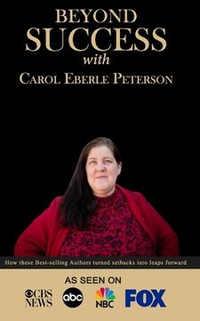 portada Beyond Success with Carol Eberle Peterson