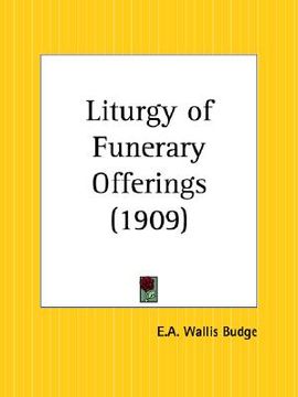 portada liturgy of funerary offerings (en Inglés)