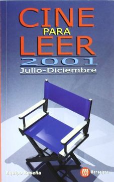 Cine Para Leer 2001 Julio-Diciembre
