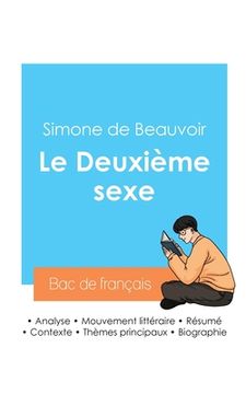 portada Réussir son Bac de français 2024: Analyse du tome 1 du Deuxième sexe de Simone de Beauvoir (en Francés)