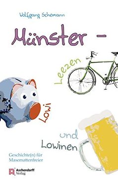 portada Münster - Leezen, Lowi und Lowinen: Geschichten für Masemattenfreier (en Alemán)