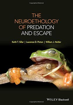 portada The Neuroethology of PredatorÔÇôPrey Interactions