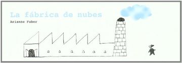 portada La Fábrica de Nubes (in Spanish)