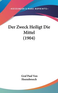 portada Der Zweck Heiligt Die Mittel (1904) (en Alemán)