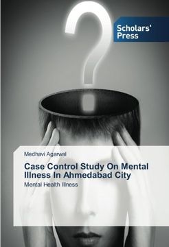 portada Case Control Study on Mental Illness in Ahmedabad City