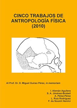 portada Cinco Trabajos De Antropología Física (2010) (spanish Edition)