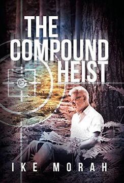 portada The Compound Heist (en Inglés)