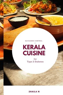 portada Glycaemic Control by Kerala Cuisine for Type 2 Diabetes (in English)