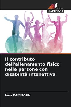 portada Il contributo dell'allenamento fisico nelle persone con disabilità intellettiva (in Italian)