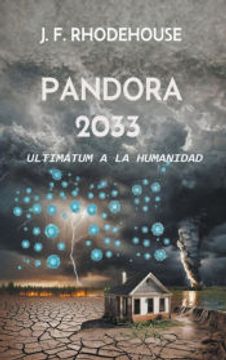 portada Pandora 2033: Ultimátum a la Humanidad