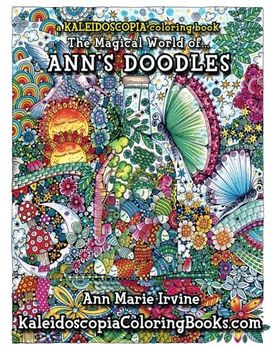 portada Ann's Doodles: A Kaleidoscopia Coloring Book: The Magical World of