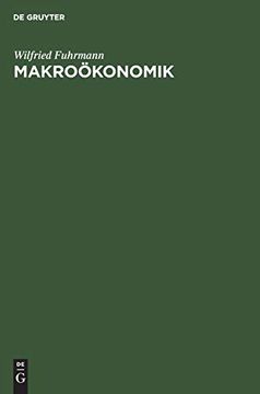 portada Makroökonomik: Zur Theorie Interdependenter Märkte (en Alemán)