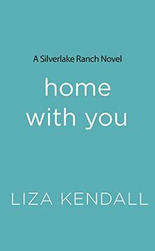 portada Home With you (a Silverlake Ranch Novel) (en Inglés)