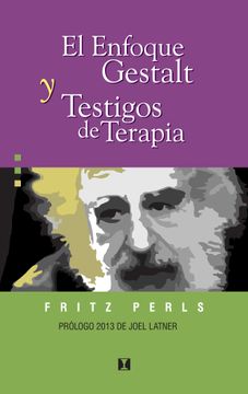 portada El enfoque Gestalt y testigos de terapia (in Spanish)