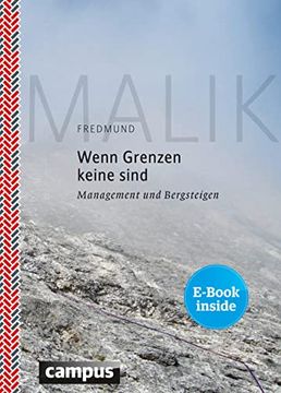 portada Wenn Grenzen Keine Sind: Management und Bergsteigen, Plus E-Book Inside (Epub, Mobi Oder Pdf) (in German)