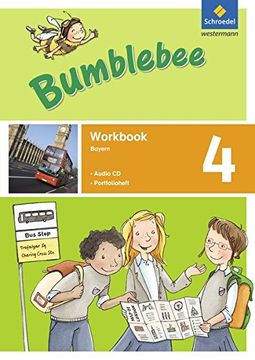 portada Bumblebee 3 + 4: Bumblebee - Ausgabe 2015 für das 3. / 4. Schuljahr in Bayern: Workbook 4 Plus Portfolioheft und Pupil's Audio-Cd