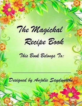 portada The Magickal Recipe Book (en Inglés)