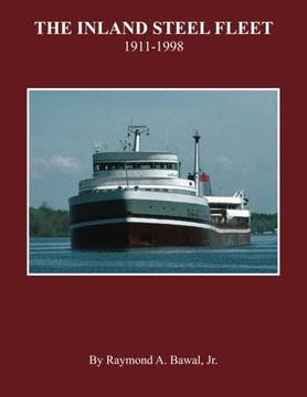 portada The Inland Steel Fleet: 1911-1998
