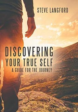 portada Discovering Your True Self: A Guide for the Journey (en Inglés)