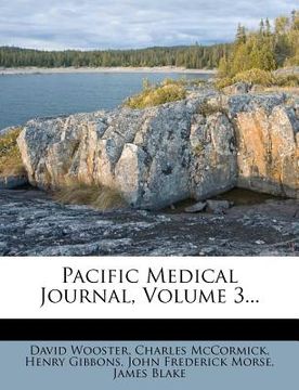 portada pacific medical journal, volume 3... (en Inglés)