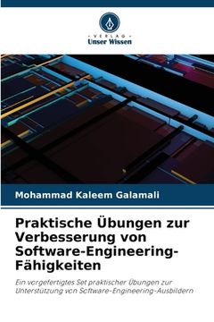 portada Praktische Übungen zur Verbesserung von Software-Engineering-Fähigkeiten (en Alemán)