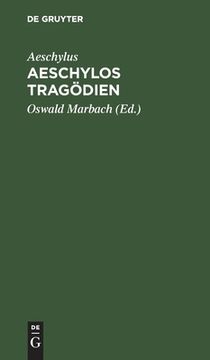 portada Aeschylos Tragã Â¶Dien (German Edition) [Hardcover ] (en Alemán)