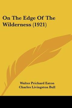 portada on the edge of the wilderness (1921) (in English)