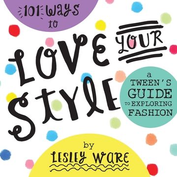 portada 101 Ways to Love Your Style (en Inglés)