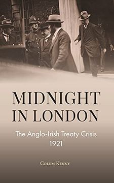 portada Midnight in London: The Anglo-Irish Treaty Crisis 1921 (in English)