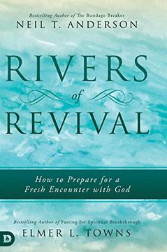 portada Rivers of Revival: How to Prepare for a Fresh Encounter With god 