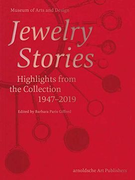 portada Jewelry Stories: Highlights From the Collection 1947-2019 (en Inglés)