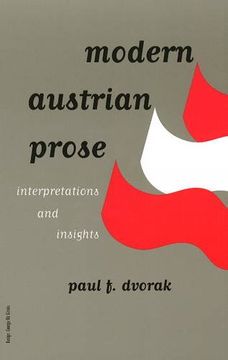 portada Modern Austrian Prose: Interpretations and Insights. Volume 1 (Studies in Austrian Literature, Culture, and Thought) (en Inglés)