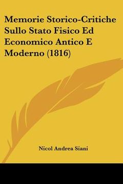 portada memorie storico-critiche sullo stato fisico ed economico antico e moderno (1816) (en Inglés)