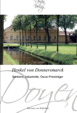 portada Henkel von Donnersmarck: Bankiers, Industrielle, Oscar-Preisträger