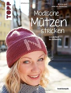 portada Modische Mützen Stricken (Kreativ. Kompakt. ): Von Einfach bis Aufwendig. Mit Balaclava (en Alemán)