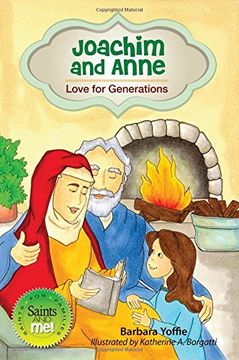 portada Joachim and Anne: Love for Generations (Saints and Me!)