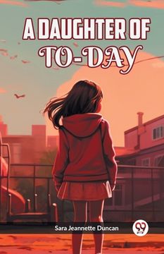 portada A Daughter of To-Day (in English)