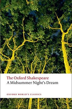 A Midsummer Night's Dream: The Oxford Shakespeare (en Inglés)