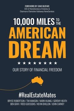 portada 10,000 Miles to the American Dream: Our Story of Financial Freedom