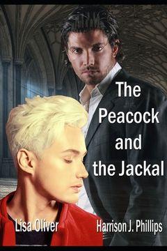 portada The Peacock and the Jackal (in English)